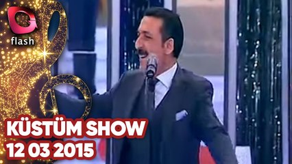 Latif Doğan'la Küstüm Show - Flash Tv - 12 03 2015