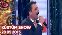 Latif Doğan'la Küstüm Show - Flash Tv - 28 05 2015
