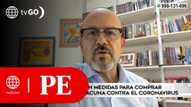 Expertos señalan medidas para comprar con celeridad la vacuna contra el covid | Primera Edición