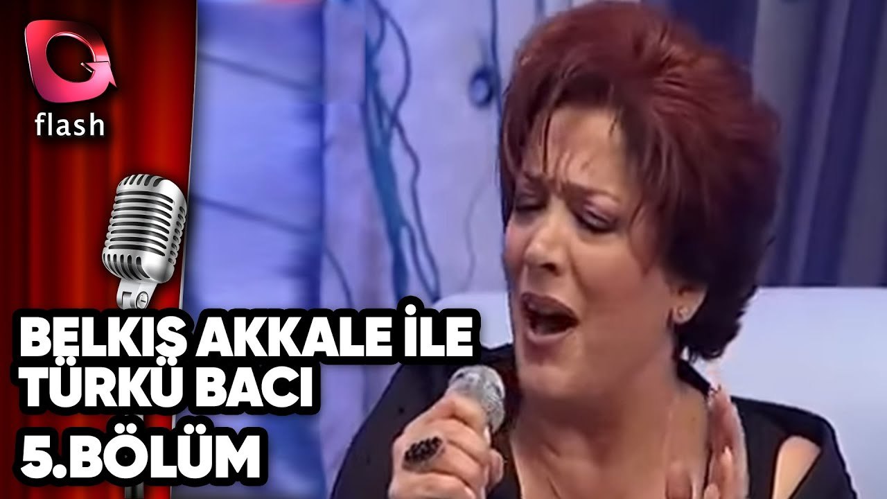 Belkıs Akkale Türkü Bacı - Pınar Sağ - Erdan Mercan | Flash Tv