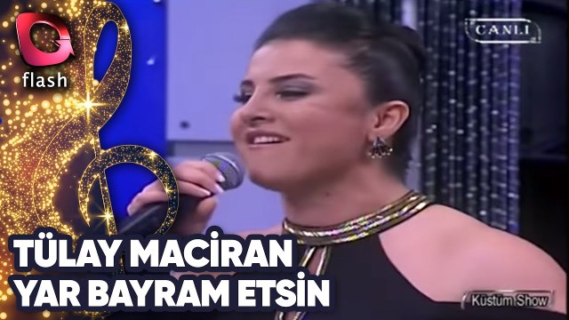 Tülay Maciran - Yar Bayram Etsin
