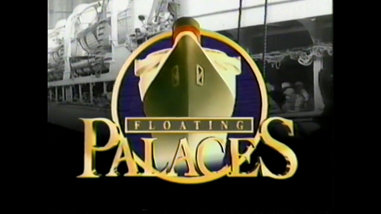 Floating Palaces Volume 2 (Ocean Liner Documentary)