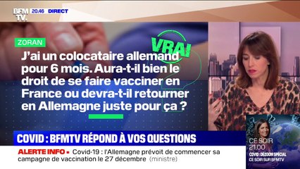 J'ai un colocataire allemand. Peut-il se faire vacciner en France? - BFMTV répond à vos questions