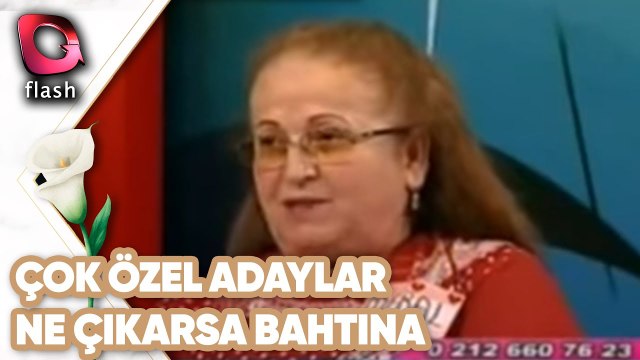 Çok Özel Adaylar | Ne Çıkarsa Bahtına