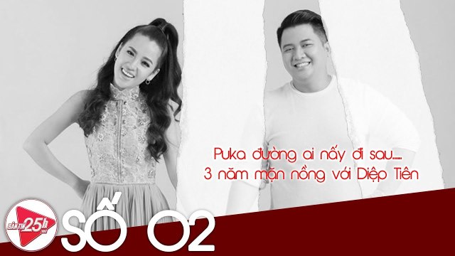 VBIZ 25H #2 FULL | PUKA chúc DIỆP TIÊN hạnh phúc hậu chia tay sau 3 năm mặn nồng