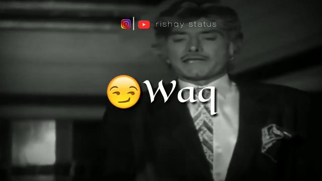 Rajkumar Dialogues -tumne kaha tha New Whatsapp Status - 33 seconds - - by Rishqy writes