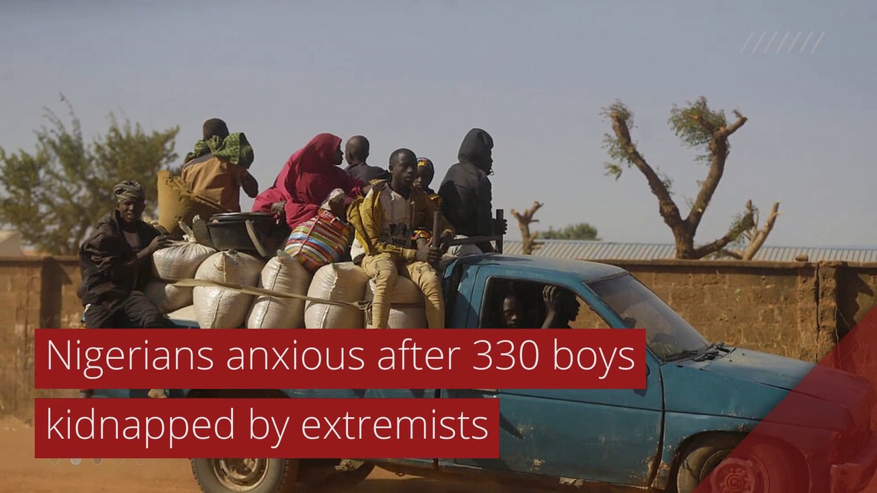 Nigerians anxious after 330 boys kidnapped by extremists, and other top stories in international news from December 17, 2020.