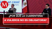 México descarta cuarentenas obligadas a viajeros por covid-19