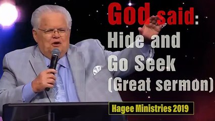 John Hagee 2020 - God said_ Hide And Go Seek! (Power Sermon) - Dec 17th, 2020