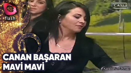 Canan Başaran - Mavi Mavi
