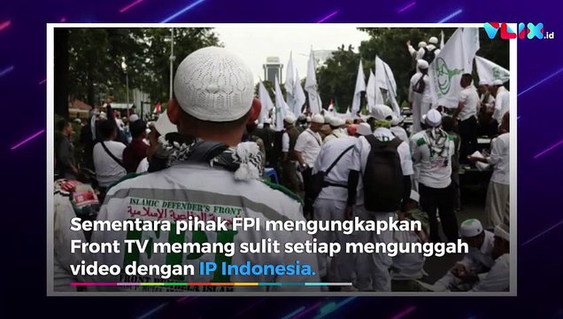 Akun Front TV Hilang dari YouTube, FPI Tuding Pemerintah