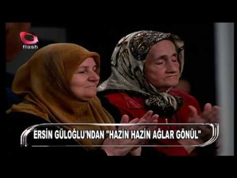 Ersin Güloğlu - Hazin Hazin Ağlar Gönül