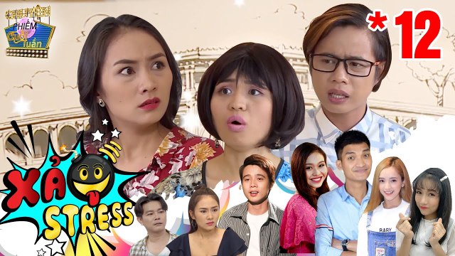 XẢ STRESS | TẬP 12 FULL | Lê Lộc bị vợ Tuấn Dũng ghen lồng lộn vì nghi ngờ DÍNH BẦU