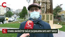 İstanbul Bakırköy'de sağlık çalışanları için anlamlı anıt!