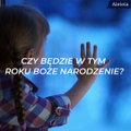 Czy będzie w tym roku Boże Narodzenie?
