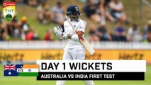 Aus Vs Ind 1st Test Day 1 2020 wickets highlights