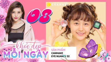 KHỎE ĐẸP MỖI NGÀY | TẬP 8 FULL | Tràn đầy sức sống với phong cách make-up DƯA HẤU đáng yêu 