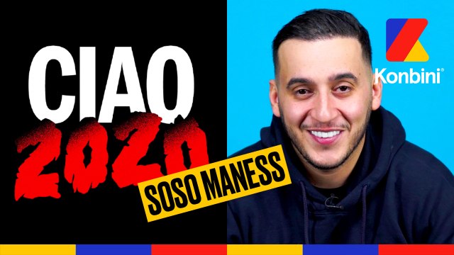 Soso Maness : Quand j’ai enfin percé, je me suis mangé une PANDÉMIE MONDIALE l Ciao 2020