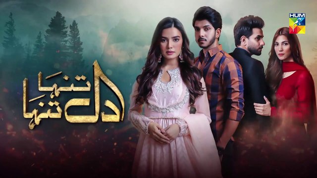 Dil Tanha Tanha Episode 11 Promo HUM TV Drama