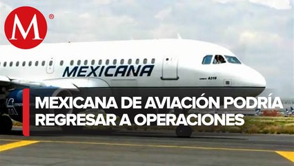 Valoran 4T y sindicato si se relanza Mexicana