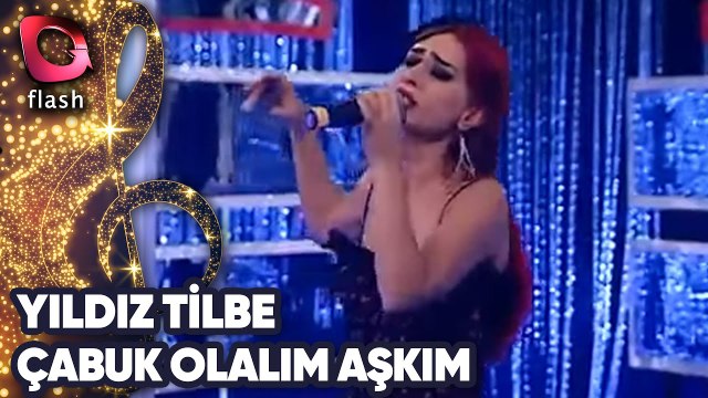 Yıldız Tilbe - Çabuk Olalım Aşkım