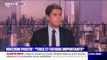 Emmanuel Macron positif: Gabriel Attal assure que le président 