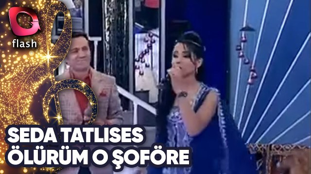 SEDA TATLISES - ÖLÜRÜM O ŞOFÖRE