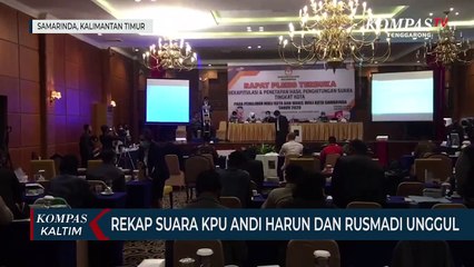 Rekap Suara KPU Andi Harun Dan Rusmadi Unggul