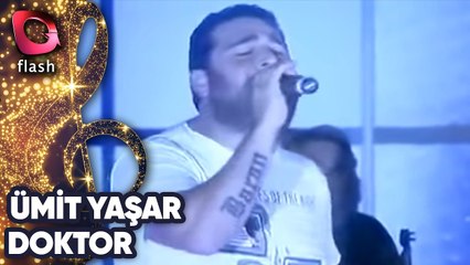 ÜMİT YAŞAR - DOKTOR