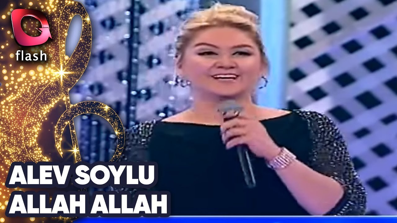 ALEV SOYLU - ALLAH ALLAH