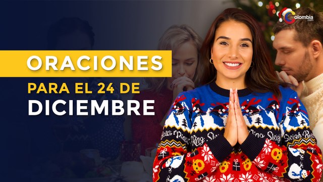 Oraciones para el 24 de diciembre