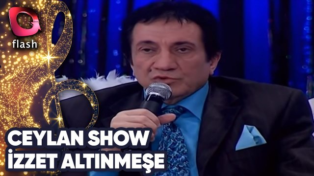 Ceylan Show | İzzet Altınmeşe | Hatice