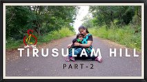 Tirusulam Hill - Part 2 | Hidden Place in Chennai | Pallavaram Hill | Shri Lakshitha