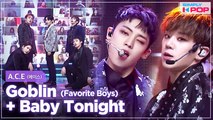 [Simply K-Pop] A.C.E (에이스) - Favorite Boys (도깨비)   Baby Tonight (황홀경) ♡Year-End Special♡ _ Ep.446