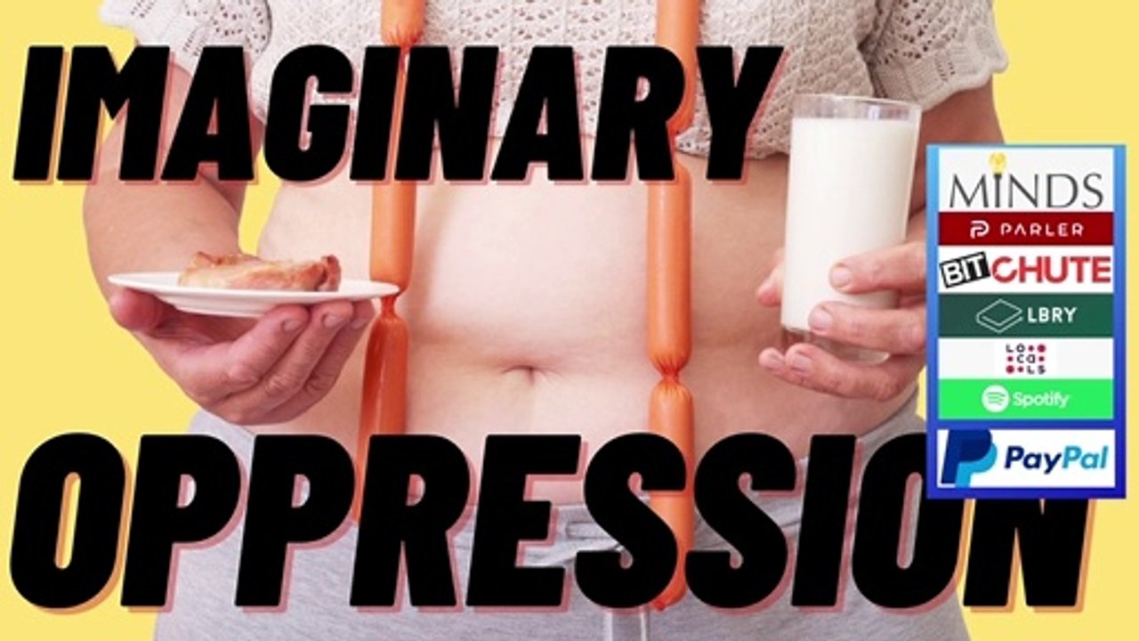 IMAGINARY PREJUDICE AGAINST FAT PEOPLE - FAT ACCEPTANCE CRINGE