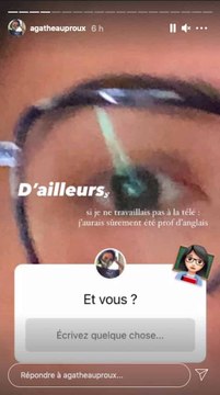 Découvrez ce qu'aurait fait Agathe Auproux si elle ne faisait pas de la télé !