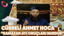 Cübbeli Ahmet Hoca İftar Özel | 