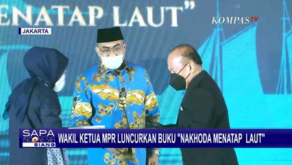 Wakil Ketua MPR RI Luncurkan Buku 'Nakhoda Menatap Laut'
