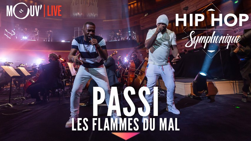 Passi Les Flammes Du Mal Hip Hop Symphonique 5 Video Dailymotion