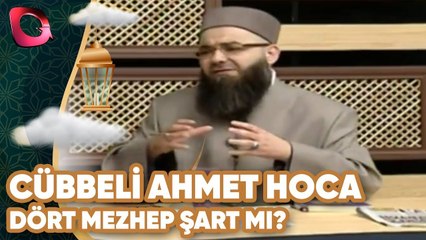 Cübbeli Ahmet Hoca'yla Sahur Özel | Dört Mezhep Şart mıdır? | Flash Tv