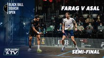 Squash: Farag v Asal - Semi Final Highlights - CIB Black Ball Open 2020