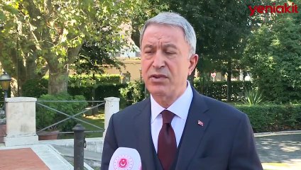 Hulusi Akar'dan Doğu Akdeniz görüşmelerine ilişkin açıklama