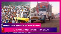 Farmers From Maharashtra Begin Journey To Join Farmer Protests In Delhi; Punjab Farm Agents To Shut Shop For 4 Days In Protest Against IT Raids