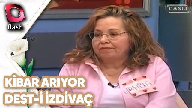 Kibar Bir Beyefendi İstiyor | Dest-i İzdivaç