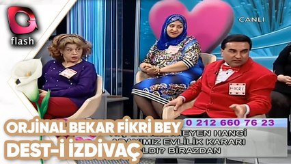 Orjinal Bekar Fikri Bey | Dest-i İzdivaç