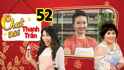 Chat Với Thanh Trần | Tập 52 FULL| Mẹ trẻ bị cách ly con để trị TRẦM CẢM sau 2 lần sinh vắng chồng