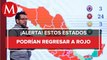 6 estados en riesgo de pasar a semáforo rojo por covid-19; Veracruz regresa a amarillo