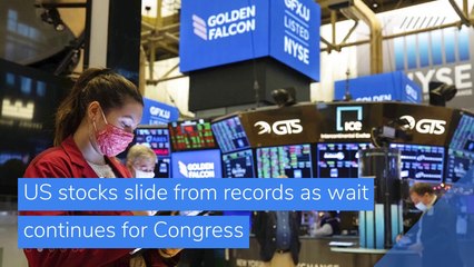 US stocks slide from records as wait continues for Congress, and other top stories in business from December 19, 2020.