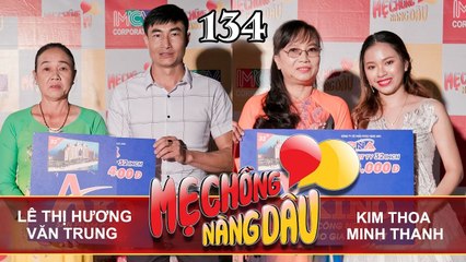 MẸ CHỒNG - NÀNG DÂU #134 UNCUT | Chàng rể Nam Định bị mẹ vợ bóc phốt BỢM NHẬU và hay VAY TIỀN 