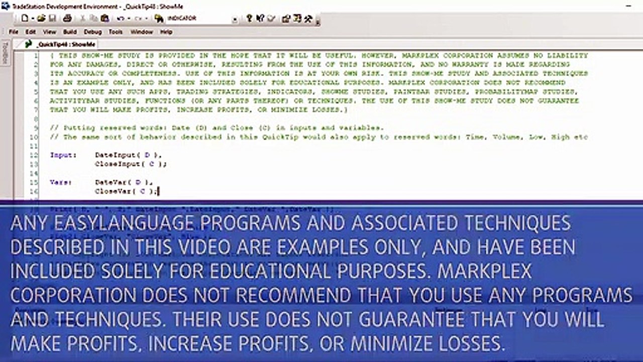 TradeStation EasyLanguage Quick-tip 48 | The behavior of reserved words in inputs and variables